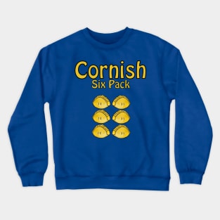 Cornish Six Pack , Cornish Pasty Cornwall Fun Crewneck Sweatshirt